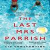 The Last Mrs Parrish by Liv Constantine Paperback Book 9780008272951