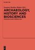 Книга Archaeology, History and Biosciences : Interdisciplinary Perspectives