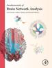 Книга Fundamentals of Brain Network Analysis