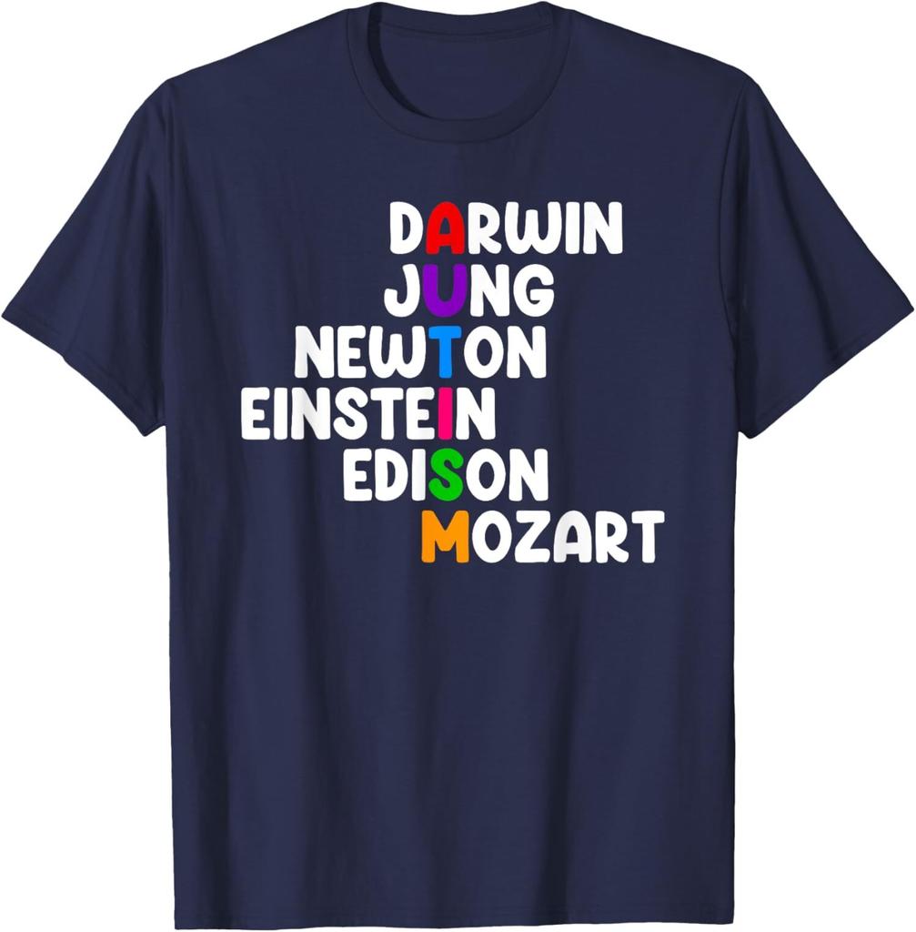 Autism Darwin Jung Newton Einstein Edison Design T-Shirt