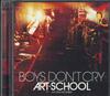 CD ART-SCHOOL - Boys Don ' t CRY TOCT25329PROMO TOSHIBA EMI Japan Obi Японский Поп/Рок Б/У