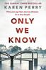 Книга Only We Know