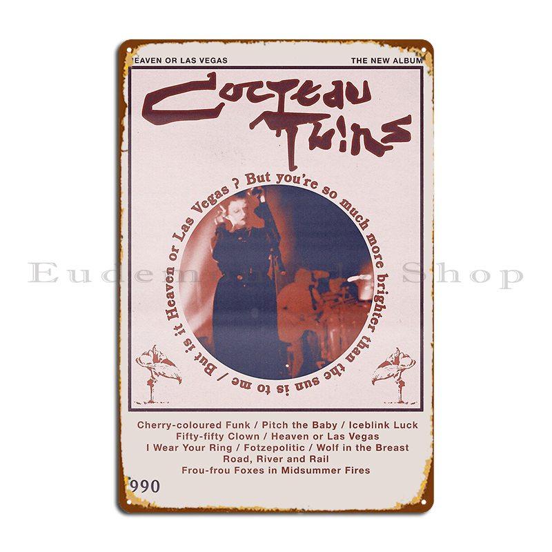 Cocteau Twins Heaven Or Las Vegas Металлические таблички Паб Мурал Настроить Настенный декор Настенная пещера Дизайнерская жестяная табличка Постер