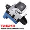 Electronic Parking Brake Control Switch for Jaguar F-PACE XF XE T2H39311