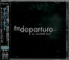 CD DEPARTURE - All Mapped Out-Только для Японии EP TOCP61099 Parlophone 2005 Япония Оби Рок Б/У