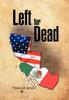 Книга Left for Dead