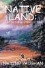Книга Native Land : Lost In the Mystery of Time