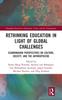Книга Rethinking Education In Light of Global Challenges : Scandinavian Perspectives On Culture, Society, and the Anthropocene