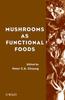 Книга Mushrooms As Functional Foods