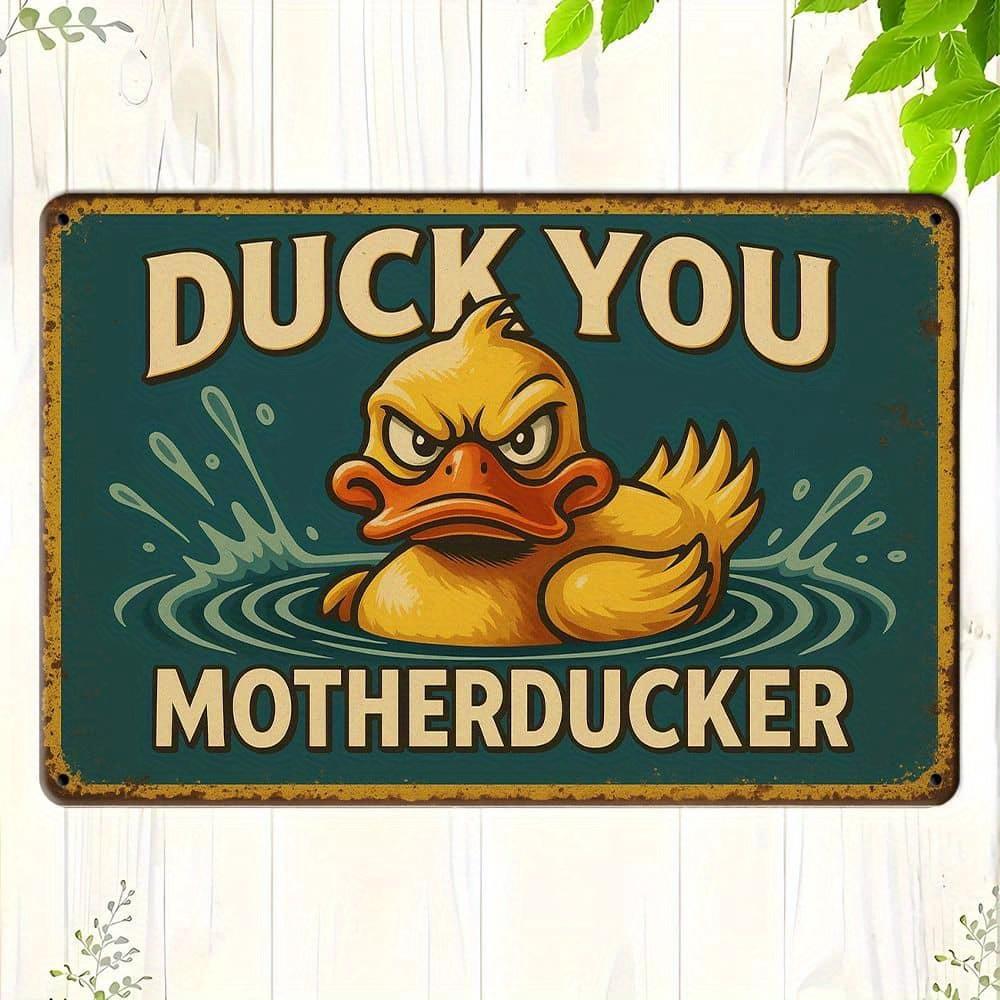 "Mother Duck" Humor Sign - 20.32x30.48cm Whimsical Metal Decor for Duck Lovers