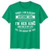 Sorry I Am Already Taken Unisexs Tshirt Awesome Girlfriend Tee