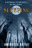 Книга Sleeping : A Historical Fiction Based On True Events