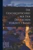 Книга Die Geschichtschreiber Der Deutschen Vorzeit, 1 Band