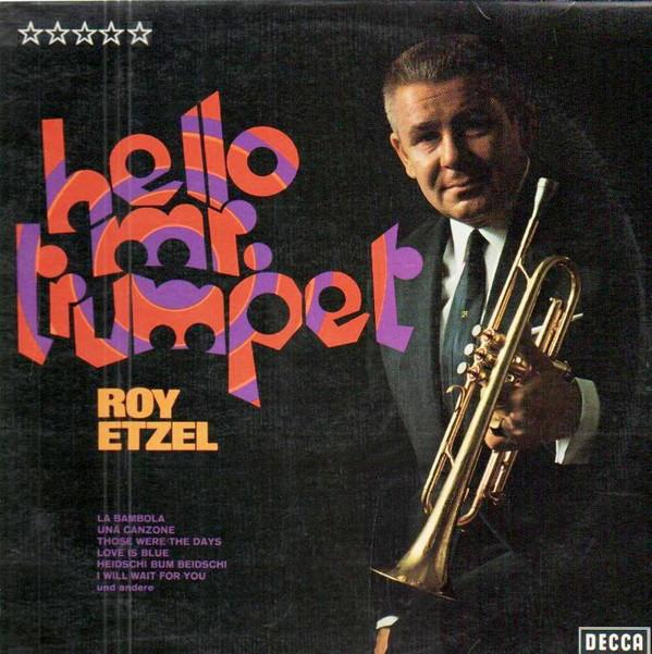 Виниловая пластинка ROY ETZEL Hello Mr. Труба SLK16578 Decca 1968 Германия Поп Б/у