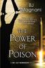 Книга The Power Of Poison 2 A Dr Lily Robinson Novel by BJ Magnani - Paperback