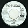 7inch Record SANCHEZ - Sometime JOE0036 Joe Frasier 2001 Jamaica Reggae, Ska & Dub Used