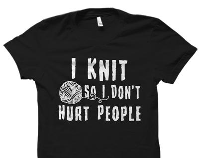 Funny Knitting Gift. Knit Shirt. Knit Gift. Knitting Shirt. Knitter Gift. Knitter Shirt. Crochet Gift. Gift For Crocheter #OS1718
