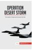 Книга Operation Desert Storm : The Invasion of Kuwait and the Second Gulf War