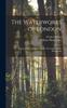Книга The Waterworks of London : Together With a Series of Articles On Various Other Waterworks