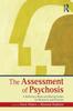 Книга The Assessment of Psychosis : A Reference Book and Rating Scales for Research and Practice