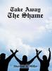 Книга Take Away the Shame