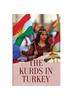 Книга The Kurds In Turkey