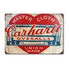 TIN SIGN Carhartt Overalls Metal Décor Art Kitchen Store Farm Ranch Bar