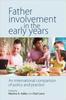 Книга Father Involvement In the Early Years : An International Comparison of Policy and Practice