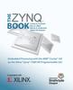 Книга The Zynq Book : Embedded Processing with the ARM Cortex-A9 On the Xilinx Zynq-7000 All Programmable SoC