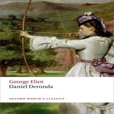Дэниел Деронда Джордж Элиот Мягкая обложка Книга 9780199682867