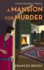Книга A Mansion for Murder : Book 13 In the Kate Shackleton Mysteries