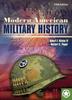 The Modern American Military History Book