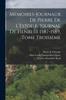 Книга Memoires-Journaux De Pierre De L'Estoile, Journal De Henri III 1587-1589, Tome Troisieme