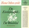 LP Запись ТОМАС МАНН - Томас Манн читает Два рассказа 43063 DEUTSCHE GRAMMO 1965 Германия Комедия и Разговорный жанр Б/У