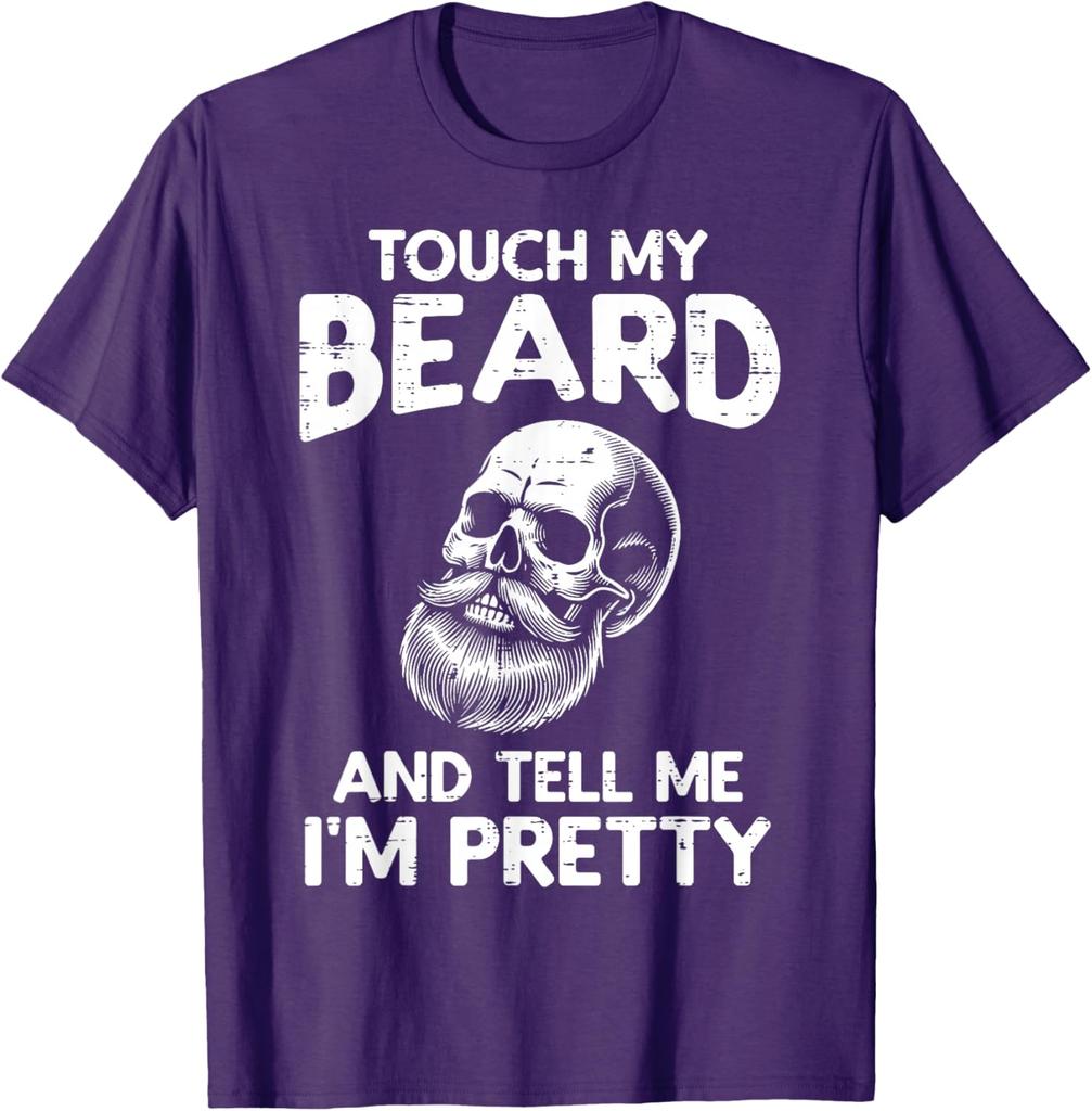 Touch My Beard Tell Me Im Pretty Skull Graphic Men Cotton TShirt Casual Short Sleeve Tee