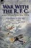 Книга War With the R F C : Two Personal Accounts of Airmen During the First World War, 1914-18