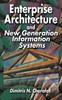 Книга Enterprise Architecture and New Generation Information Systems