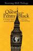 Книга The Quest for the Penny Black : A Treasure Hunt Across London (Volume One, Notting Hill Trilogy)