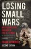 Книга Losing Small Wars : British Military Failure In the 9/11 Wars