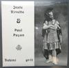 Виниловая пластинка JUSTE NIVETTE PAUL PAYAN Juste Nivette Paul Payan GV11 RUBINI UK Классическая Б/У