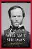Книга William T. Sherman : A Biography