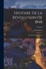 Книга Histoire De La Revolution De 1848 : Par Daniel Stern [Pseud.]; Volume 2