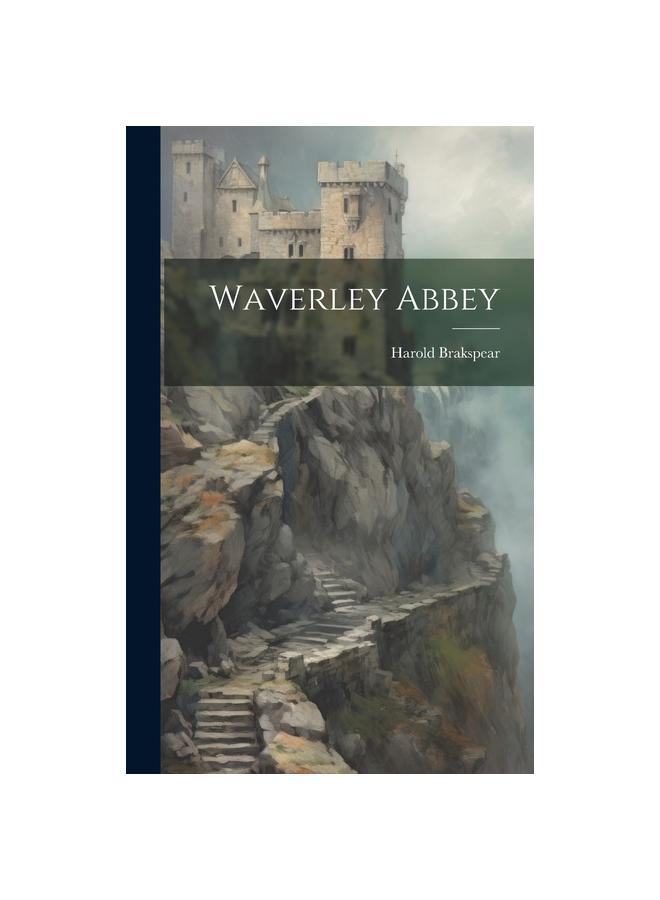 The Waverley Abbey Book