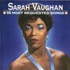 CD SARAH VAUGHAN - 16 Most Requested Songs  CK53783 Columbia 1993 US Jazz Used
