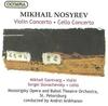 CD MIKHAIL NOSYREV / MICHAIL GANTVARG, - Violin Concerto; Cello Concerto OCD691 Olympia 2001 Japan Classical Used