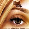 CD THAT DOG. - Retreat from the Sun MVCF24001 Geffen Records 1997 Japan Rock Used