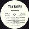 12-дюймовая пластинка THA SAINTS - Latino Crunka / Be That Man 9274SAINTS1 NONE Рэп и Хип-Хоп/R&B Б/у