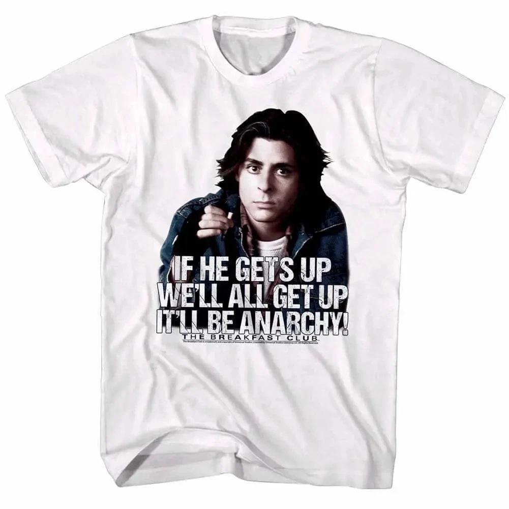 Breakfast Club It'll Be Anarchy Unisex T-Shirt