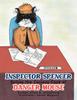 Книга Inspector Spencer Solves the Curious Case of Danger Mouse