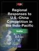 Книга Regional Responses To U.S.-China Competition In the Indo-Pacific : India